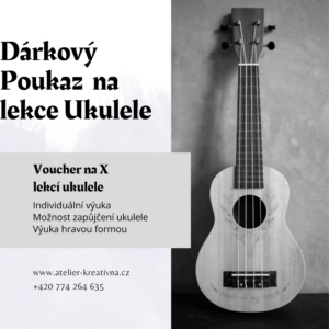 Dárkový poukaz lekce ukulele Liberec